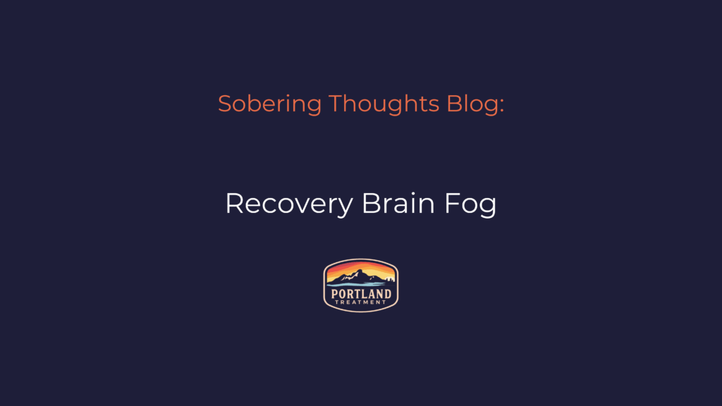 Recovery Brain Fog