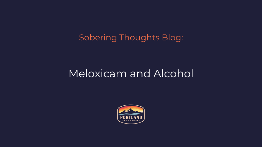 Meloxicam and Alcohol blog