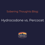 hydrocodone (vicodin) vs Oxycodone (Percocet or Percs)