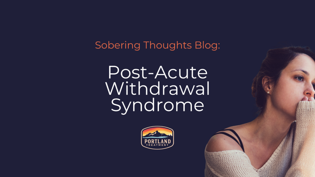 PAWS post acute withdrawal syndrome blog