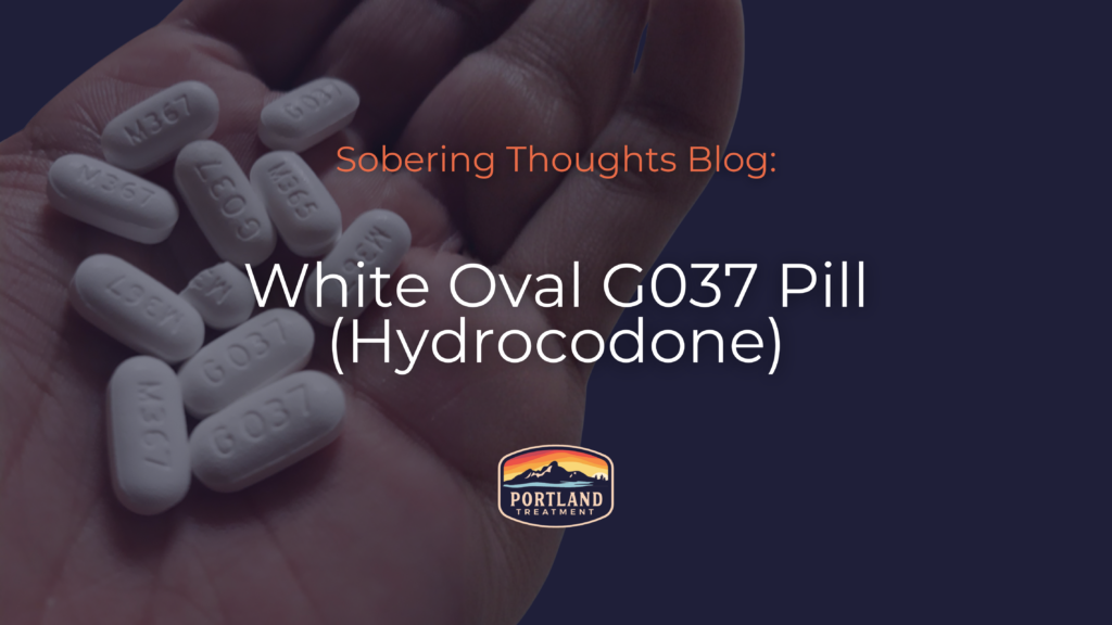 g037 pill blog on portland treatment with a reddit users photo of their hand holding various tablets such as G037 hydrocodone, M367 pill, m365 pill and a split pill showing markings M3 and missing the second half which suggest these pills may be abused and not prescribed.