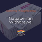 Gabapentin Withdrawal blog portland