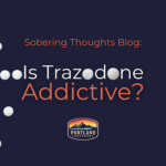 is trazodone addictive blog portland