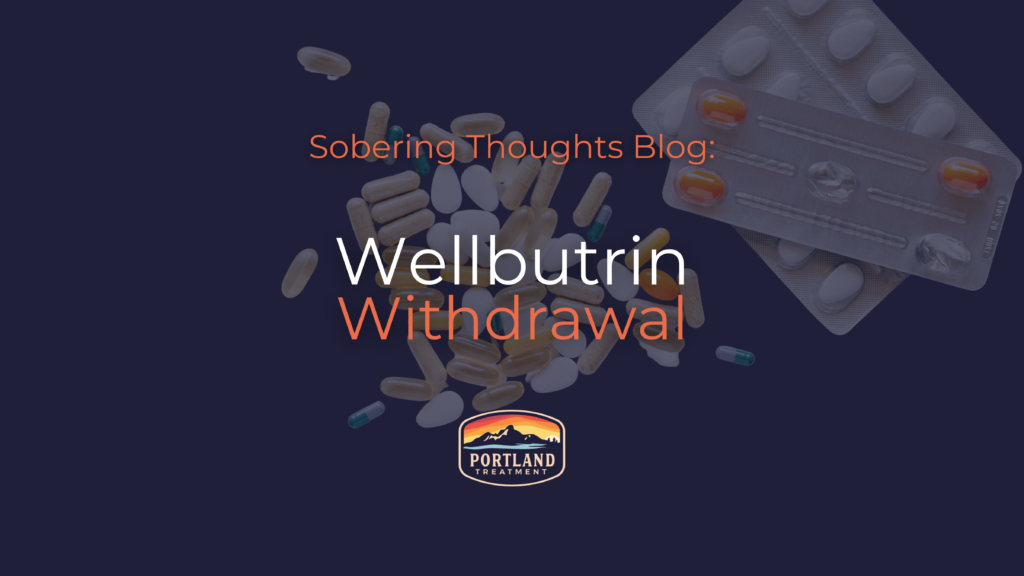 Wellbuitrin Withdrawal