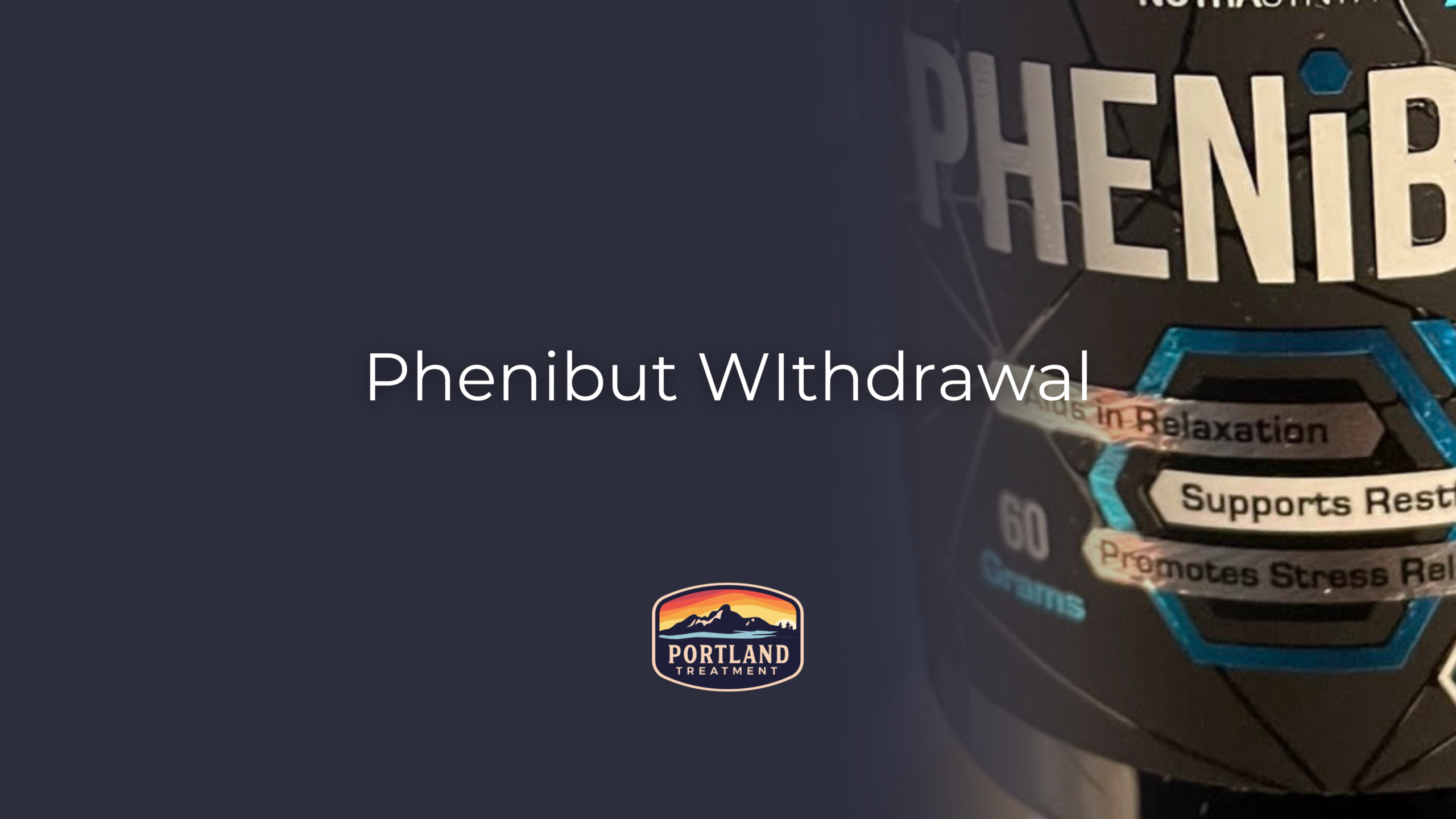 phenibut withdrawal blog