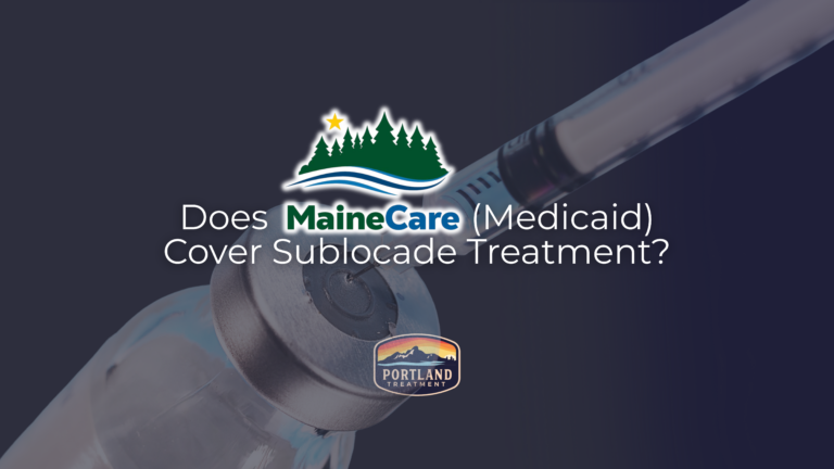 mainecare and sublocade treatment coverage blog portland treatment